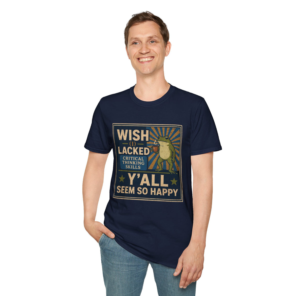 MskouTaa Tees — “Wish I Lacked Critical Thinking Skills” Funny Frog Graphic Tee