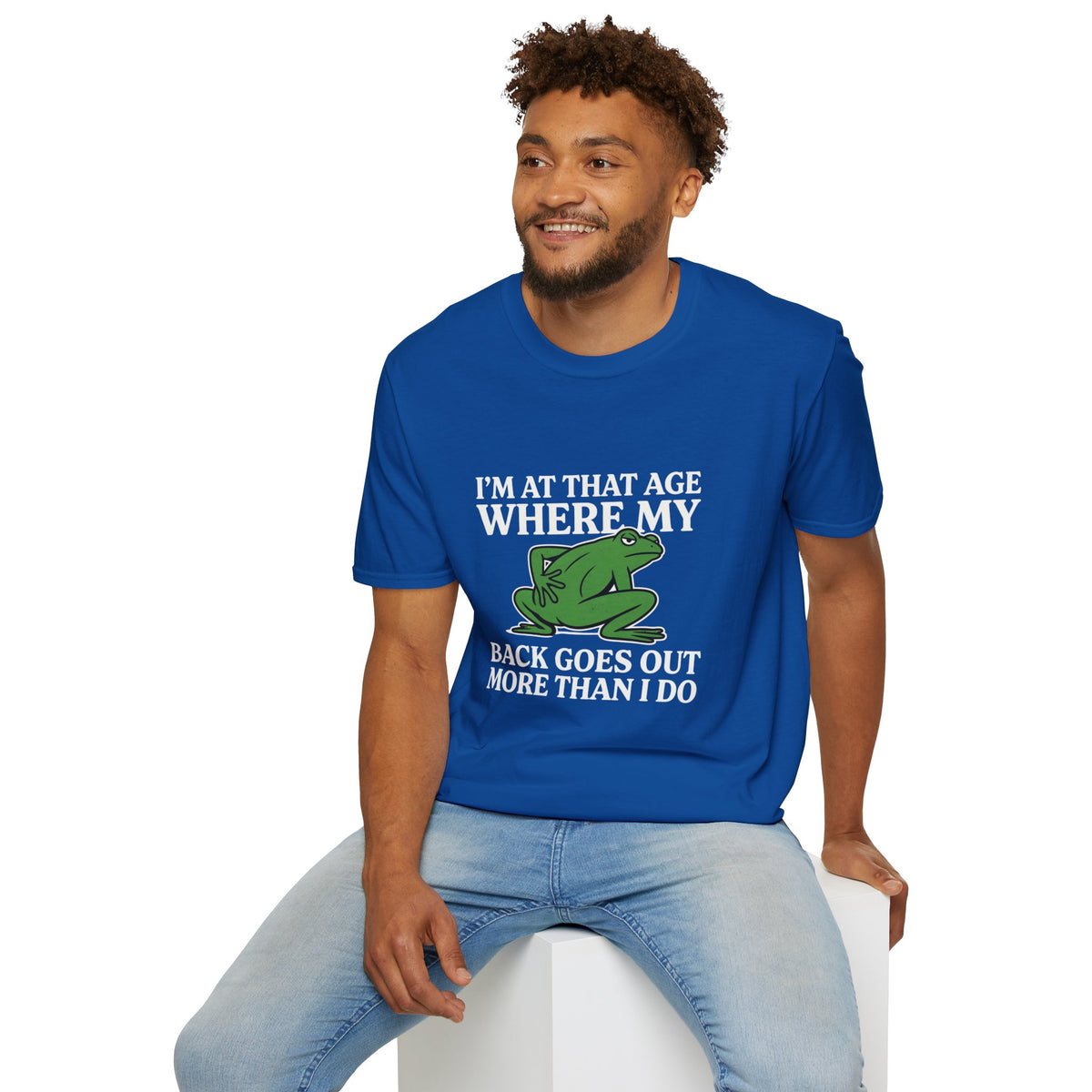 MSKOUTAA — "I'm At That Age Where My Back Goes Out More Than I Do" Funny Frog Tee