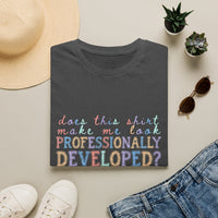 Professionally Developed? Pastel Graphic T‑Shirt — Funny Developer Tech Tee