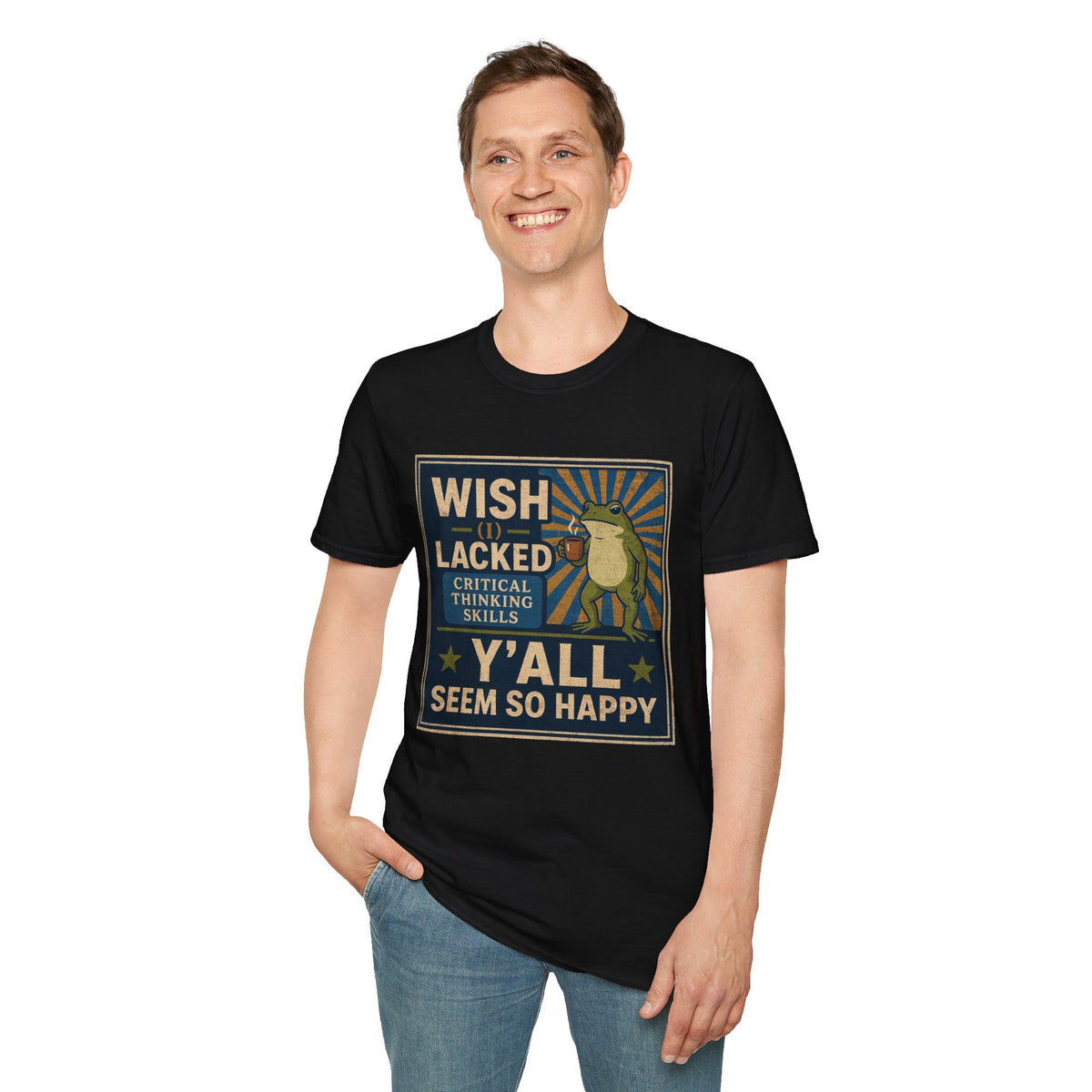 MskouTaa Tees — “Wish I Lacked Critical Thinking Skills” Funny Frog Graphic Tee