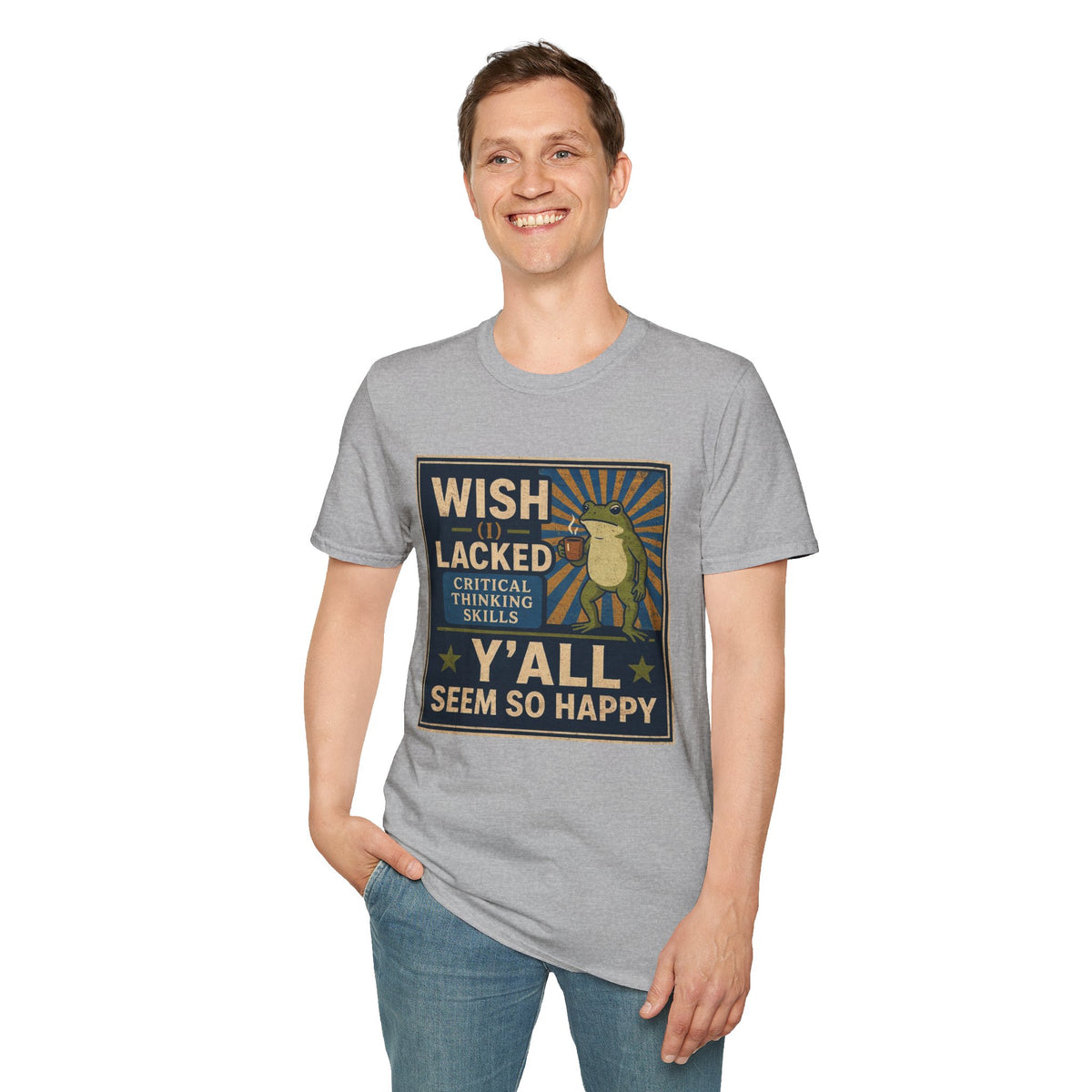 MskouTaa Tees — “Wish I Lacked Critical Thinking Skills” Funny Frog Graphic Tee