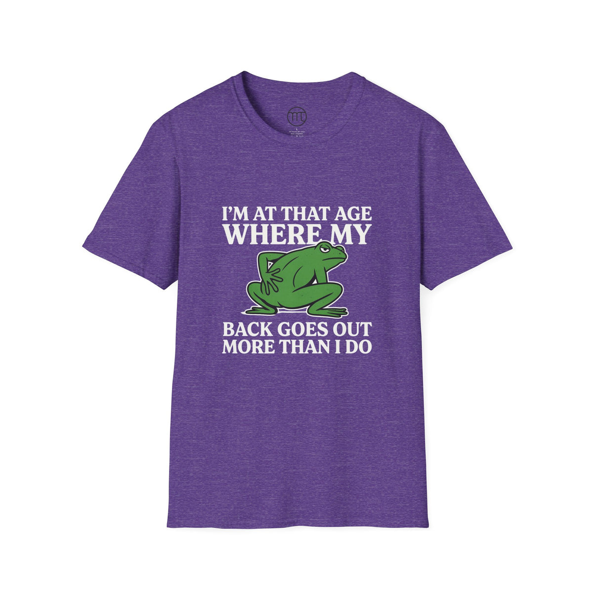 MSKOUTAA — "I'm At That Age Where My Back Goes Out More Than I Do" Funny Frog Tee
