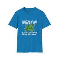 MSKOUTAA — "I'm At That Age Where My Back Goes Out More Than I Do" Funny Frog Tee
