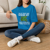 MSKOUTAA — "I'm At That Age Where My Back Goes Out More Than I Do" Funny Frog Tee