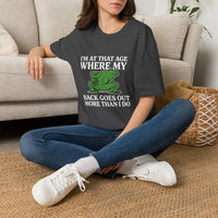 MSKOUTAA — "I'm At That Age Where My Back Goes Out More Than I Do" Funny Frog Tee