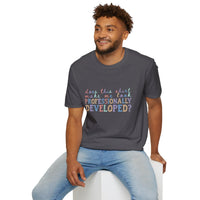 Professionally Developed? Pastel Graphic T‑Shirt — Funny Developer Tech Tee