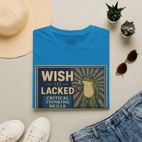 MskouTaa Tees — “Wish I Lacked Critical Thinking Skills” Funny Frog Graphic Tee