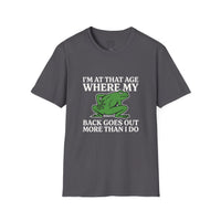 MSKOUTAA — "I'm At That Age Where My Back Goes Out More Than I Do" Funny Frog Tee